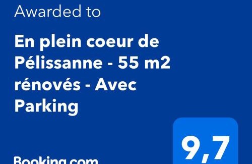 Pelissanne Apartment | En plein coeur de Pélissanne - 55 m2 rénovés - Avec Parking