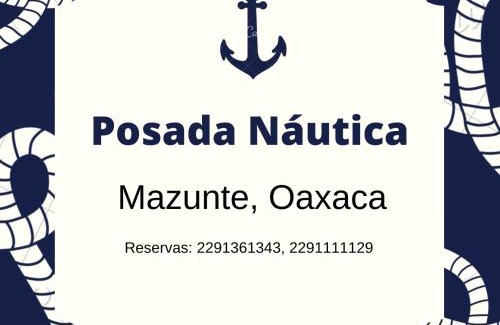 Mazunte House | Posada Nautica