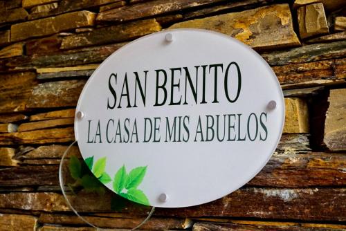 SAN BENITO LA CASA DE MIS ABUELOS