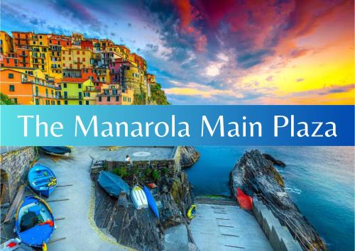 The Manarola Main Plaza